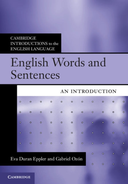 Cambridge Introductions to the English Language