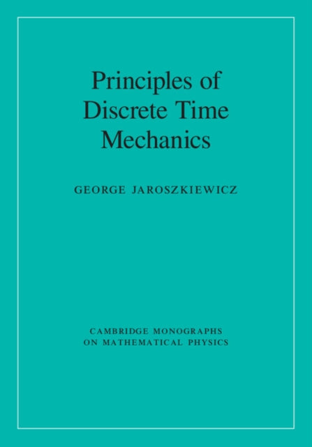 Cambridge Monographs on Mathematical Physics