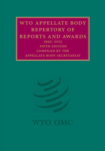 WTO Appellate Body Repertory of Reports and Awards