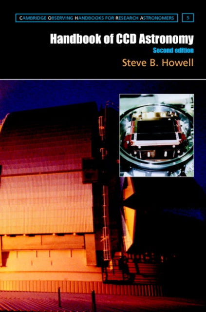 Cambridge Observing Handbooks for Research Astronomers
