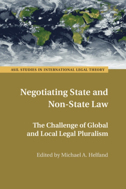 ASIL Studies in International Legal Theory