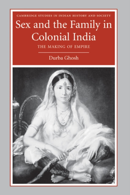 Cambridge Studies in Indian History and Society
