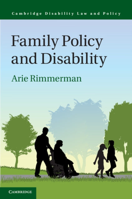 Cambridge Disability Law and Policy Series