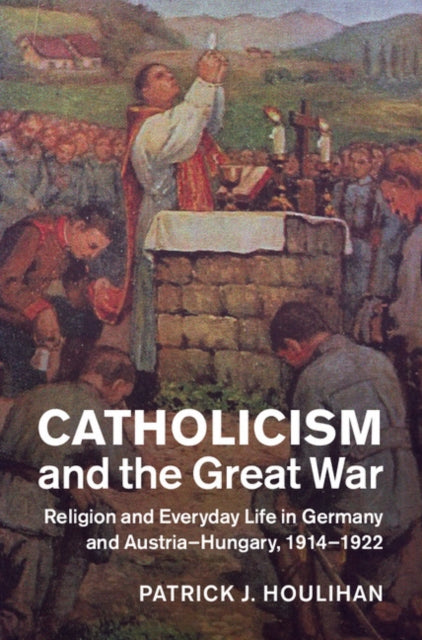 Studies in the Social and Cultural History of Modern Warfare