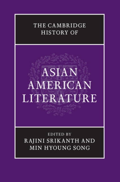 Cambridge History of Asian American Literature