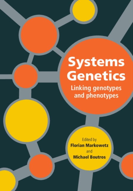 Cambridge Series in Systems Genetics