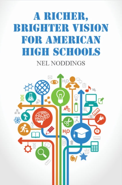 Richer, Brighter Vision for American High Schools