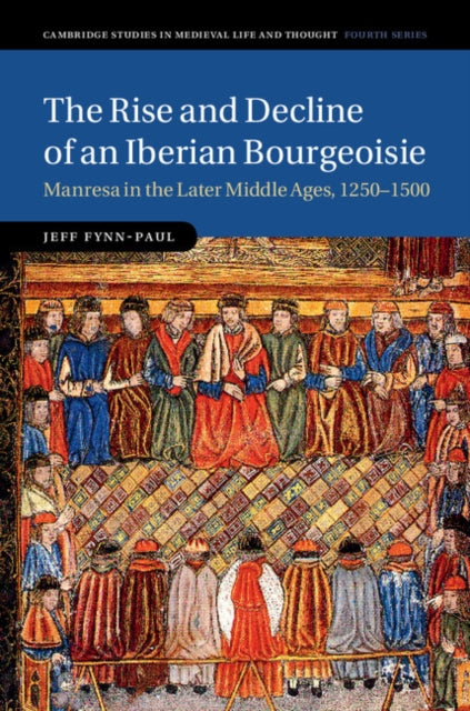 Cambridge Studies in Medieval Life and Thought: Fourth Series