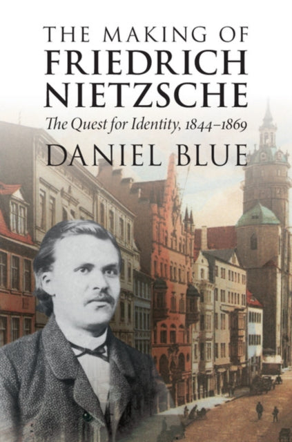 Making of Friedrich Nietzsche