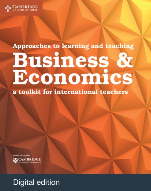 Approaches to Learning and Teaching Business and Economics Digital Edition