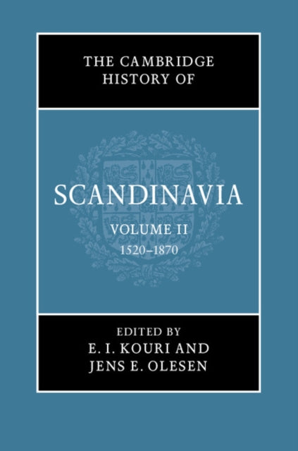 The Cambridge History of Scandinavia