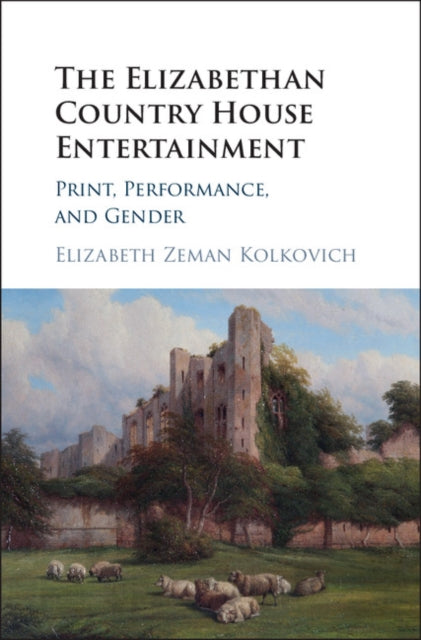 Elizabethan Country House Entertainment