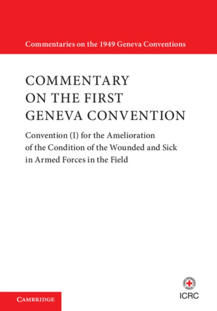 Commentaries on the 1949 Geneva Conventions