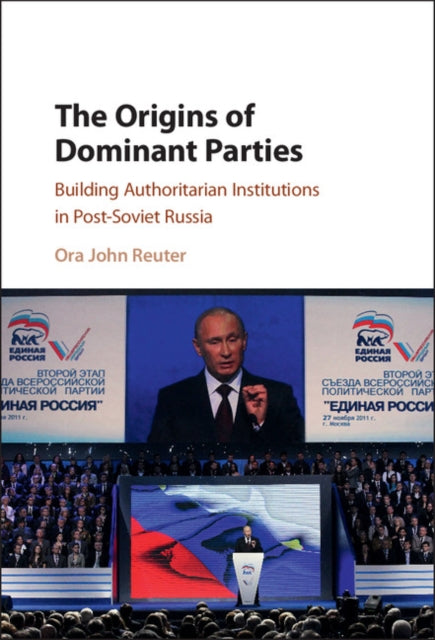 Origins of Dominant Parties