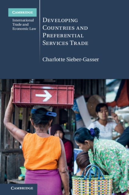 Cambridge International Trade and Economic Law
