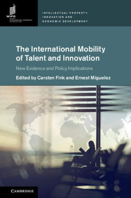 Intellectual Property, Innovation and Economic Development