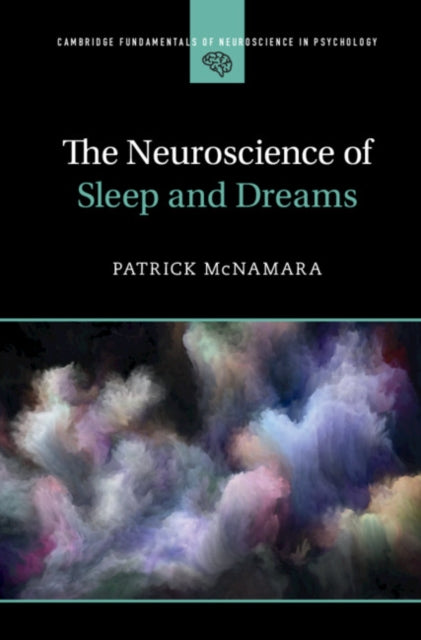 Cambridge Fundamentals of Neuroscience in Psychology