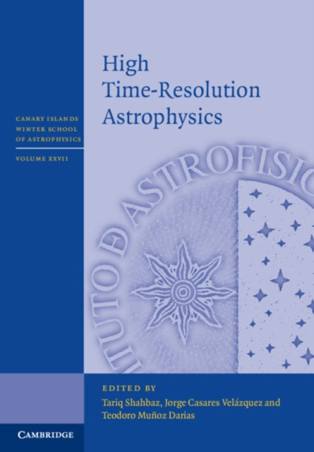 Canary Islands Winter School of Astrophysics