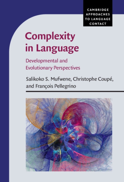 Cambridge Approaches to Language Contact