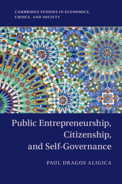 Cambridge Studies in Economics, Choice, and Society