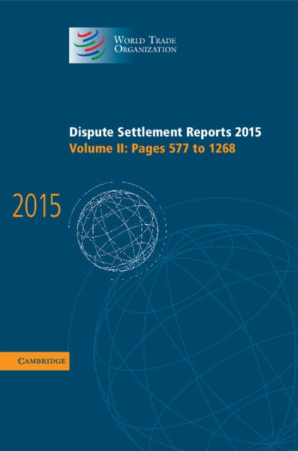 World Trade Organization Dispute Settlement Reports