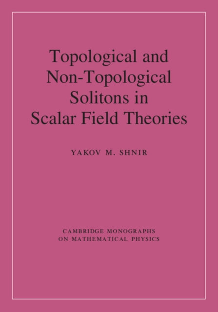 Cambridge Monographs on Mathematical Physics
