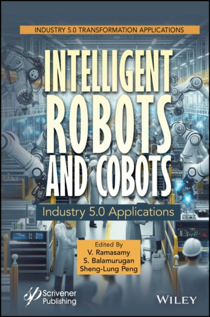 Intelligent Robots and Cobots