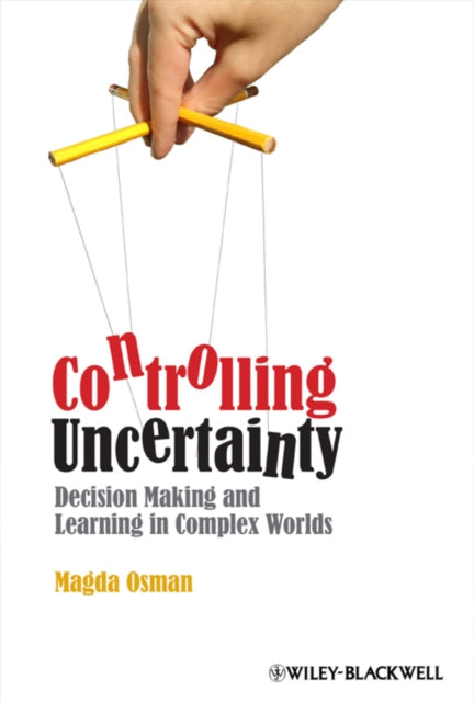 Controlling Uncertainty