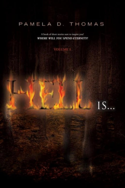 Hell Is...