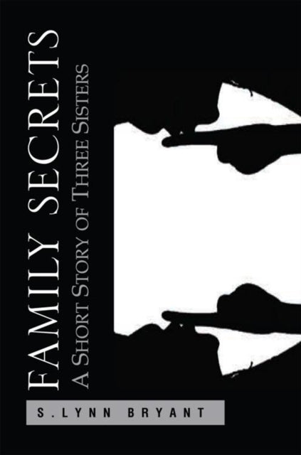 Family Secrets