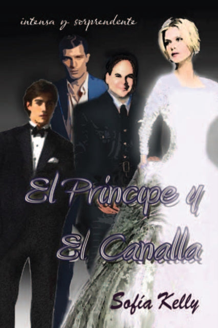 El Príncipe Y El Canalla...