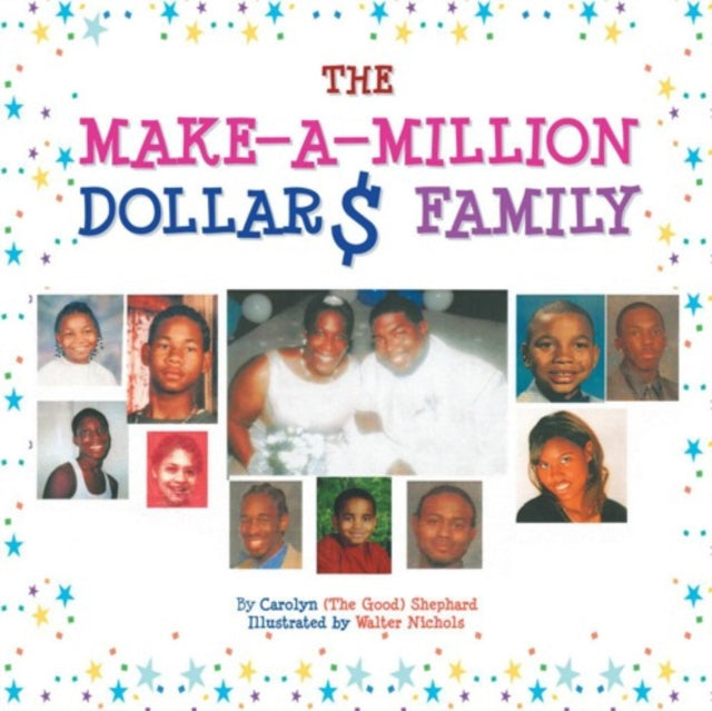 Make-A-Million Dollars Family
