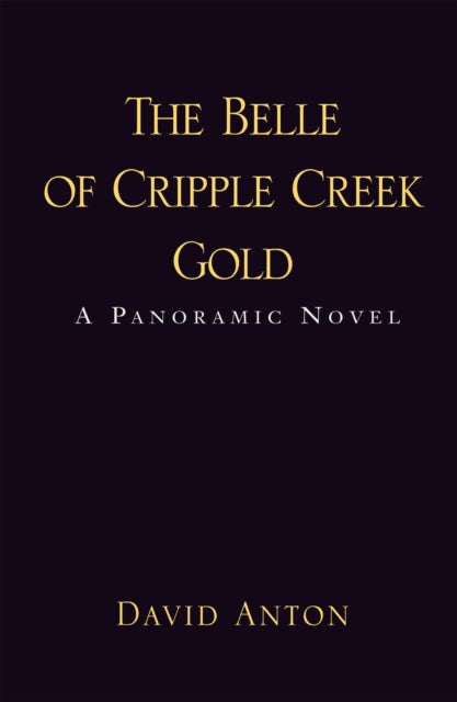 Belle of Cripple Creek Gold
