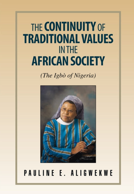 Continuity of Traditional Values in the African Society