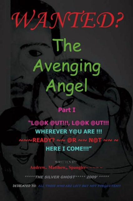 Avenging Angel Part I