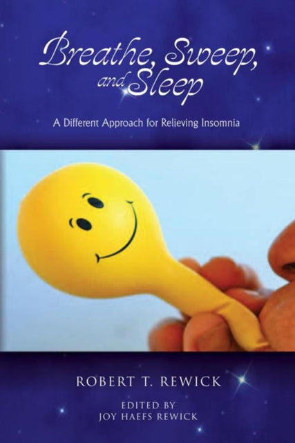 Breathe, Sweep, and Sleep