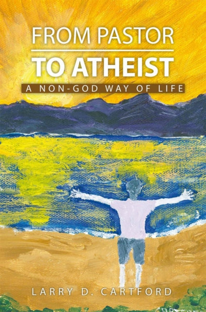 From Pastor to Atheist