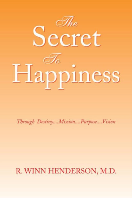 Secret to Happiness