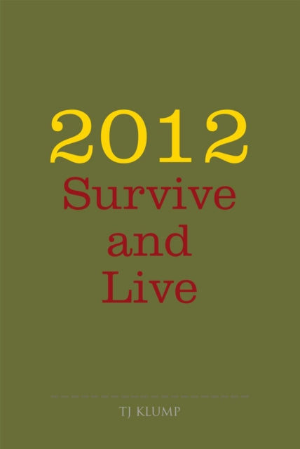 2012 Survive and Live