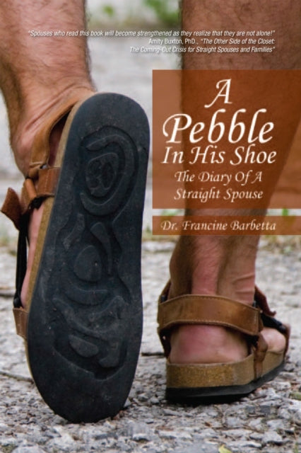 Pebble in His Shoe