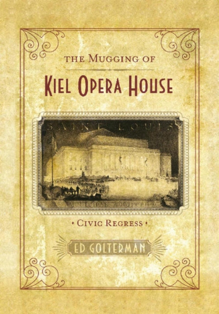 Mugging of Kiel Opera House