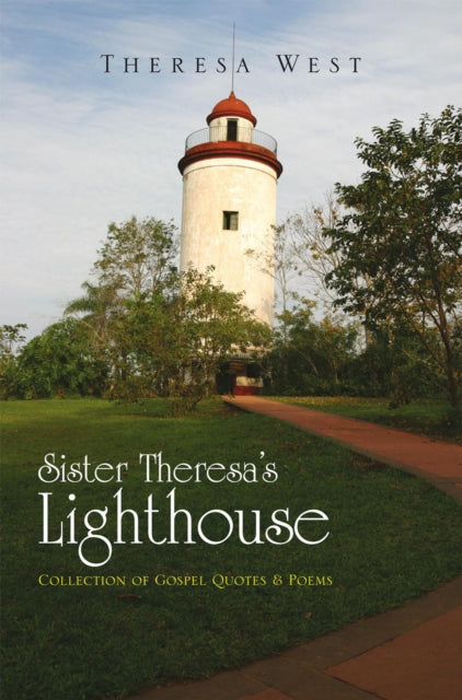 Sister Theresa'S Lighthouse