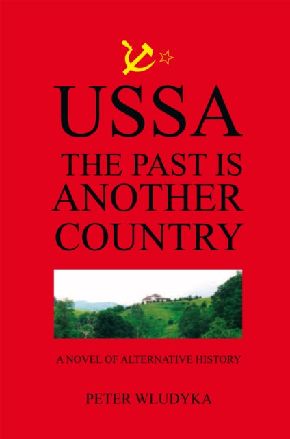 Ussa: the Past Is Another Country