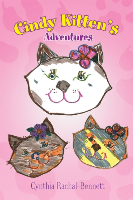 Cindy Kitten's Adventures