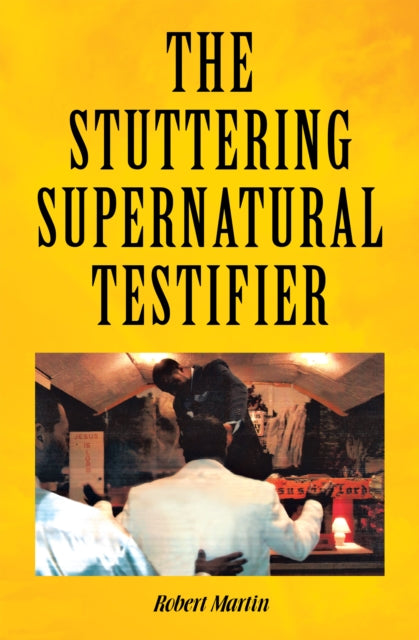 Stuttering Supernatural Testifier