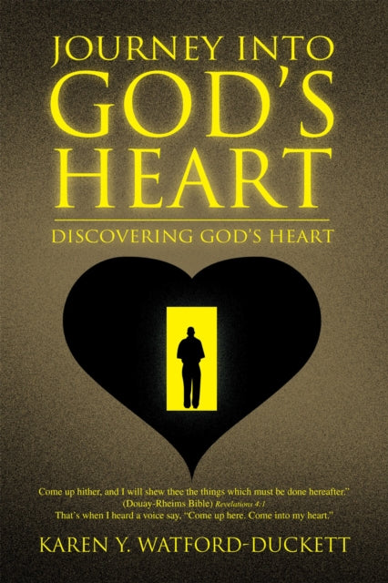 Journey into God'S Heart