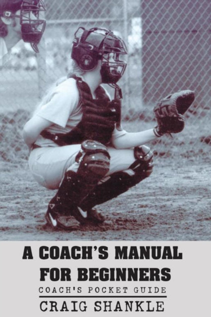 Coach's Manual for Beginners