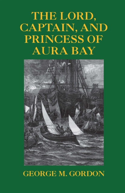 Lord, Captain, and Princess of Aura Bay