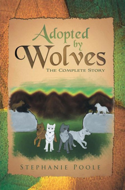 Adopted by Wolves