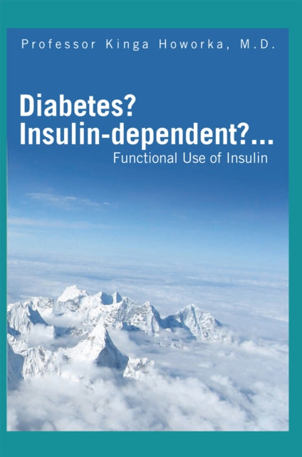 Diabetes? Insulin-Dependent?...